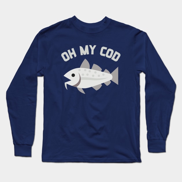 Oh My Cod Funny Fishing Pun Design Long Sleeve T-Shirt by Ensjodesigns